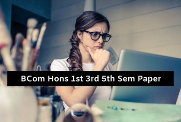 BCom Hons 1st 3rd 5th Sem Papers