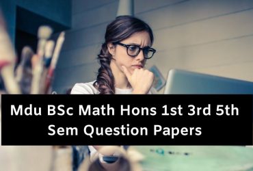 Mdu BSc Math Hons 1st 3rd 5th Sem Question Papers