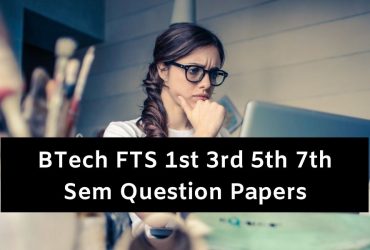 BTech FTS QUestion Papers