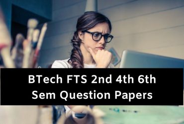 BTech FTS Question Papers