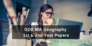 DDE MA Geography Question Papers