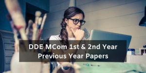 DDE MCom Question Papers