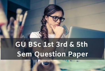 Gu BSc 1st 3rd & 5th Sem Question Paper