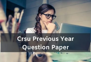 Crsu Previous year Question Paper